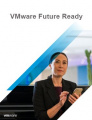 Постройте бизнес готовый к будущему вместе с VMware Future Ready