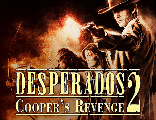 Desperados 2: Cooper's Revenge