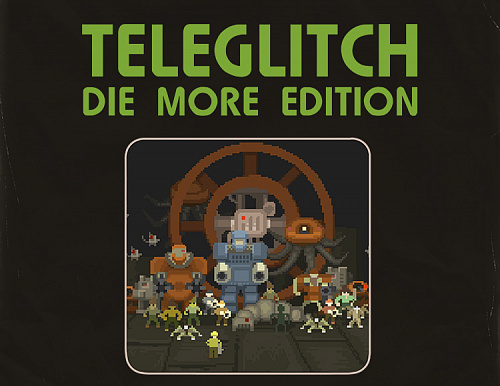 Право на использование (электронный ключ) Paradox Interactive Teleglitch: Die More Edition 