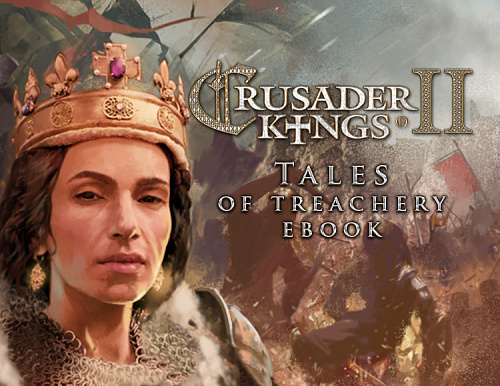 Право на использование (электронный ключ) Paradox Interactive Crusader Kings II Ebook: Tales of Treachery 